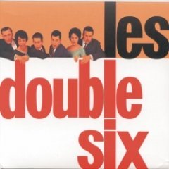 Double Six - Les Double Six