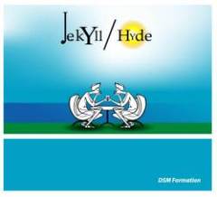 DSM Formation - Jekyll / Hyde