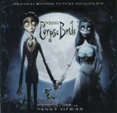 Danny Elfman - Tim Burton's Corpse Bride