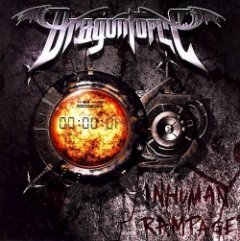 DragonForce - Inhuman Rampage