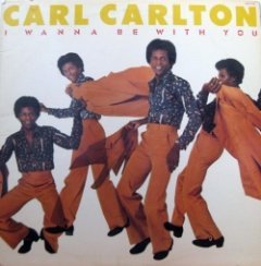 Carl Carlton - I Wanna Be With You