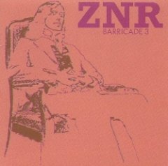 ZNR - Barricade 3