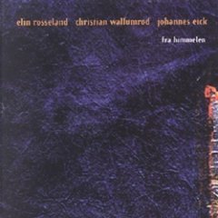 Elin Rosseland - Fra Himmelen