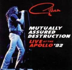 Gillan - Mutually Assured Destruction - Live At The Apollo '82