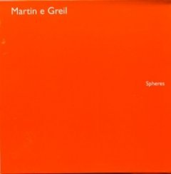 Martin e Greil - Spheres