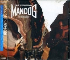 Mandog - Big Wednesday