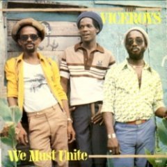 The Viceroys - We Must Unite