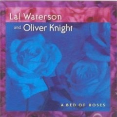 Lal Waterson - A Bed Of Roses