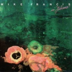 Mike Francis - Mike Francis In Italiano