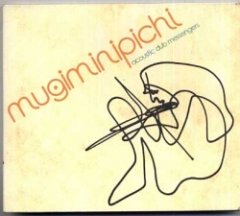 Acoustic Dub Messengers - Mugiminipichi