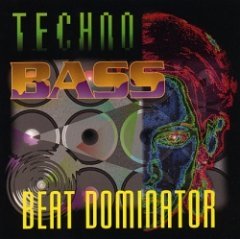 Beat Dominator - Techno-Bass