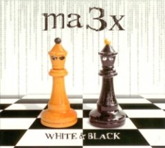 Ma3x - White and Black
