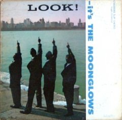 The Moonglows - Look! It's The Moonglows