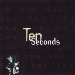 Ten Seconds - Ten Seconds