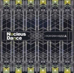 Kankawa 122 - Nucleus Dance