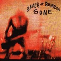 The Beasts Of Bourbon - Gone