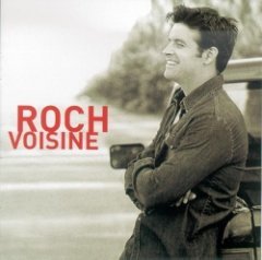 Roch Voisine - Roch Voisine