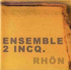 Ensemble 2 INCQ - Rhön