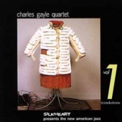 Charles Gayle Quartet - Translations