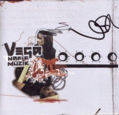 Vega - Hafif Muzik