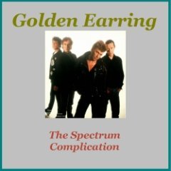 Golden Earring - The Spectrum Complication