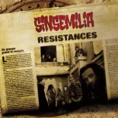 Sinsemilla - Résistances