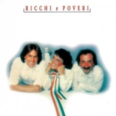 Ricchi E Poveri - The Collection & Tracklisting