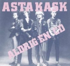 Asta Kask - Aldrig En CD