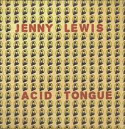 Jenny Lewis - Acid Tongue