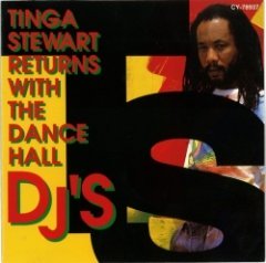 Tinga Stewart - Returns With The Dance Hall DJ's