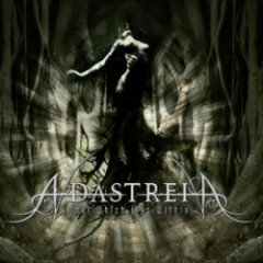 Adastreia - That Which Lies Within