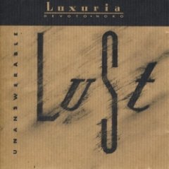 Luxúria - Unanswerable Lust