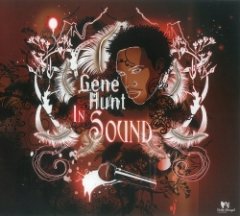 Gene Hunt - In Sound