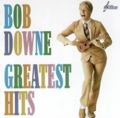 Bob Downe - Greatest Hits