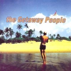 The Getaway People - The Getaway People