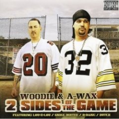 A-Wax - 2 Sides Of The Game