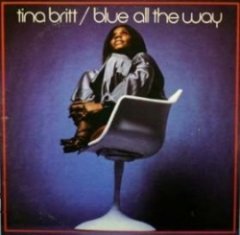 Tina Britt - Blue All The Way