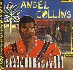 Ansel Collins - Ansel Collins