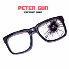 Peter Gun - Pressure Point