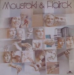 Georges Moustaki - Moustaki & Flairck