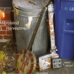 microblind harvestmen - Songs And Instrumentals From The Death Bottom Slide