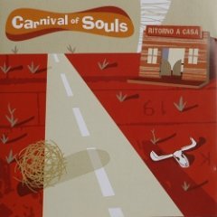 Carnival Of Souls - Ritorno A Casa