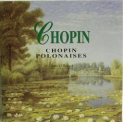 Garrick Ohlsson - Chopin Polonaises