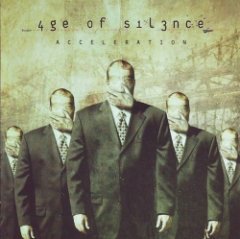 Age of Silence - Acceleration