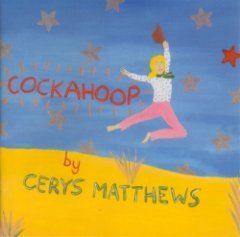 Cerys Matthews - Cockahoop