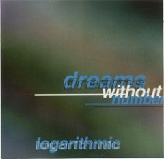 Dreams Without Number - Logarithmic