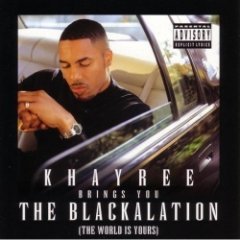 Khayree - The Blackalation