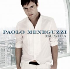 Paolo Meneguzzi - Musica