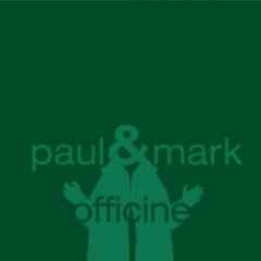 Paul & Mark - Officine