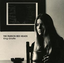 The Parson Red Heads - King Giraffe